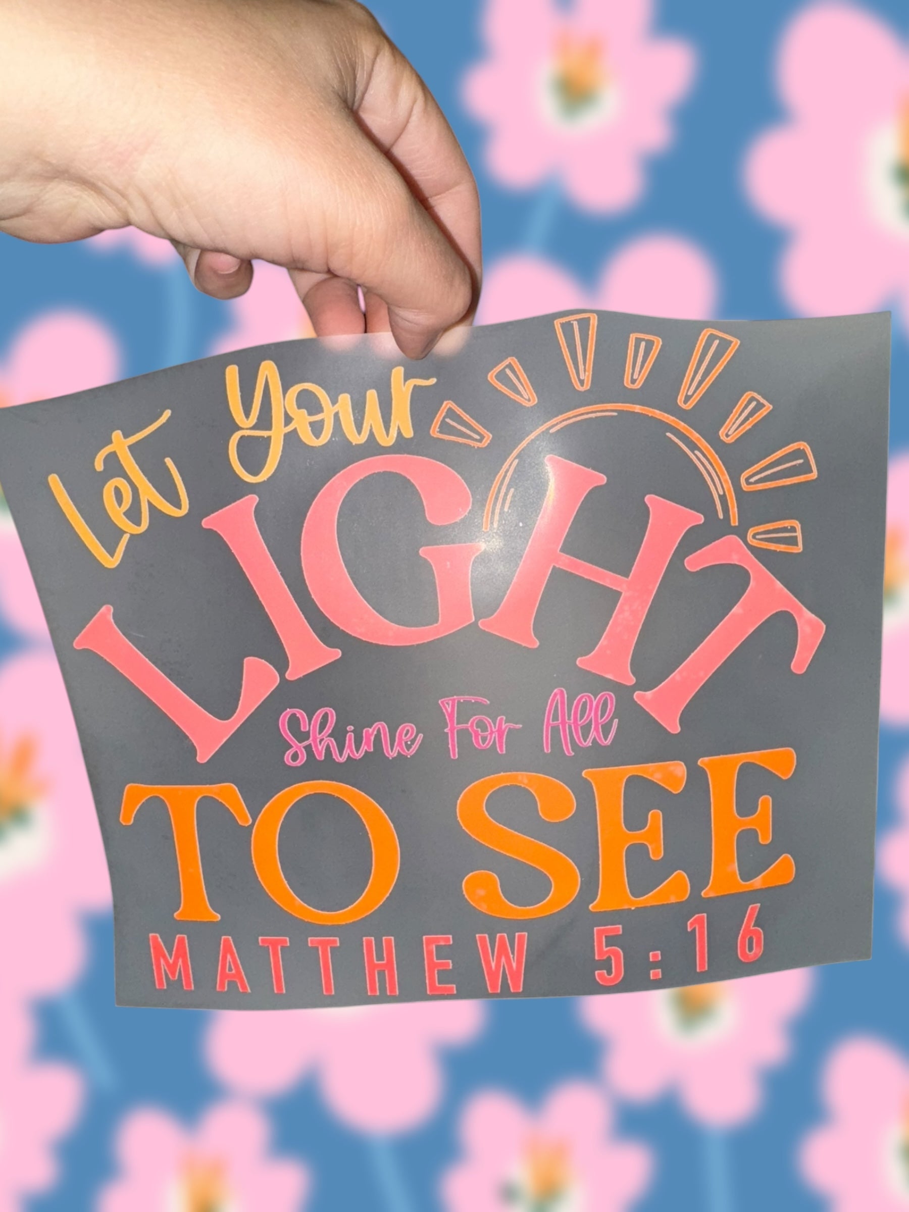 Matthew 5:16 (toddler)